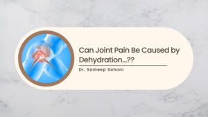Can Joint Pain Be Caused by Dehydration