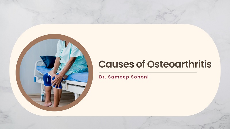 Causes of Osteoarthritis
