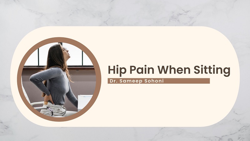 Hip Pain When Sitting or Lying Down