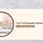 Top 5 Orthopedic Mattress in India